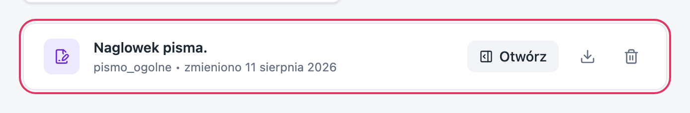 Wiersz listy Moje pisma: nazwa pisma, pod nią rodzaj pisma i data ostatniej zmiany, a po prawej przycisk „Otwórz” oraz ikony pobierania i kosza.